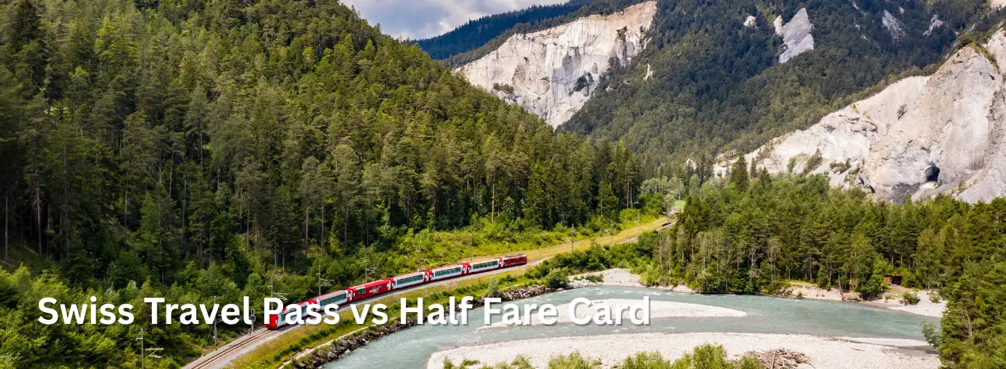 Swiss Travel Pass vs Half Fare Card: Which Saves More? (2026)